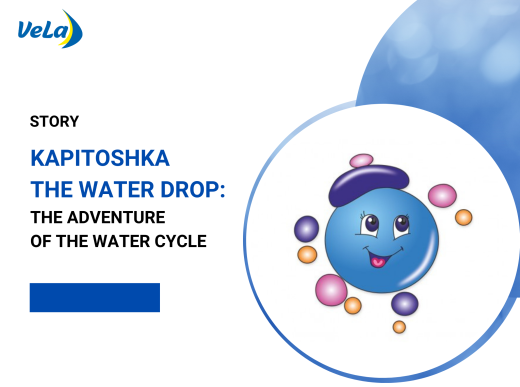 Kapitoshka the water drop: The adventure of the water cycle